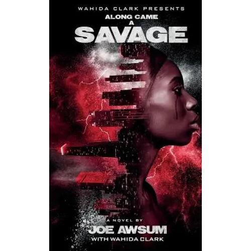Along Came a Savage - Hardcover