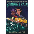 Zombie Train - Hardcover