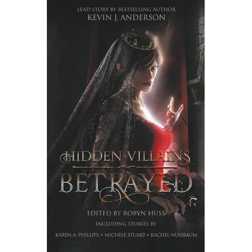 Hidden Villains: Betrayed - Paperback