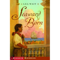 Seaward Born