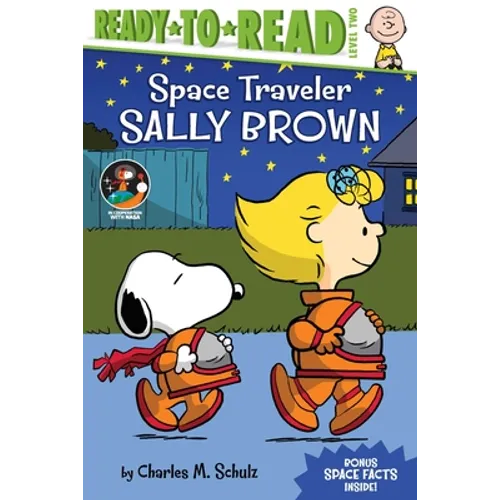 Space Traveler Sally Brown: Ready-To-Read Level 2 - Hardcover