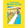 The Wonderful World of Om - Paperback