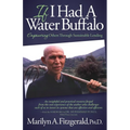 If I Had a Water Buffalo: Empowering Others Through Sustainable Lending - Paperback