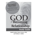 God of Becoming & Relationship Study Guide - Hardcover