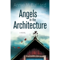 Angels in the Architecture - Paperback