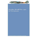 Focke-Wulf Fw 190 & Versions