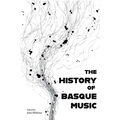 The History of Basque Music - Paperback