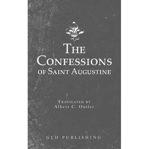 The Confessions of Saint Augustine - Paperback