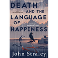 Death and the Language of Happiness - Paperback