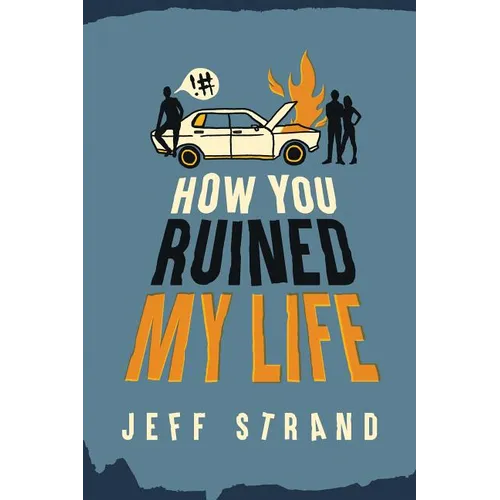 How You Ruined My Life - Paperback