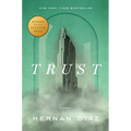 Trust (Pulitzer Prize Winner) - Hardcover