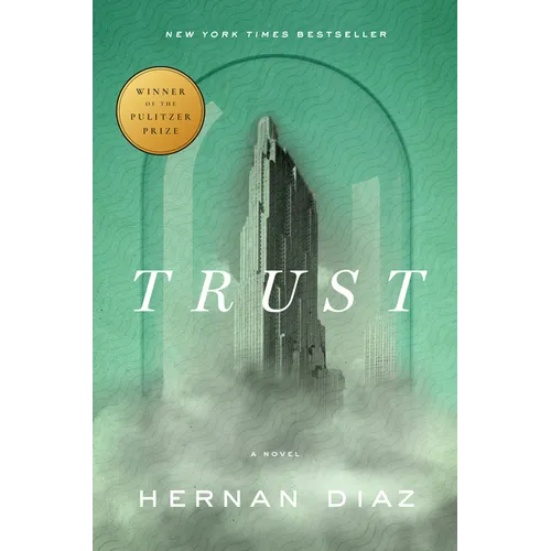 Trust (Pulitzer Prize Winner) - Hardcover