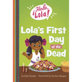 Lola's First Day of the Dead - Paperback