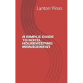 A Simple Guide to Hotel Housekeeping Management - Paperback