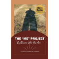 The "ME" Project - Hardcover