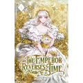 The Emperor Reverses Time: Volume I (Light Novel) - Paperback