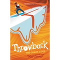 Throwback: The Chaos Loop - Paperback