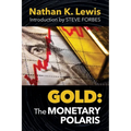 Gold: The Monetary Polaris - Paperback