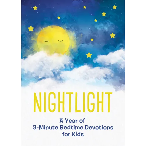 Nightlight: A Year of 3-Minute Bedtime Devotions for Kids - Paperback