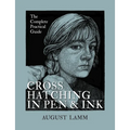 Crosshatching in Pen and Ink: The Complete Practical Guide - Paperback