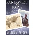 Paris West to Paris: Around the World in Three Years with a Stop for War