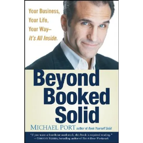Beyond Booked Solid - Hardcover