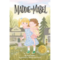 Maddie and Mabel - Hardcover