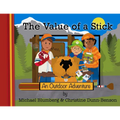 The Value of a Stick: An Outdoor Adventure - Paperback