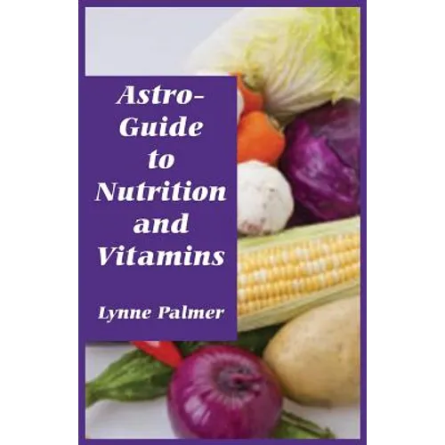 Astro-Guide to Nutrition and Vitamins - Paperback
