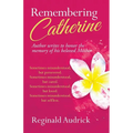 Remembering Catherine - Paperback
