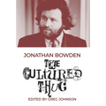 The Cultured Thug - Hardcover