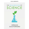 The Secularization of Science - Paperback