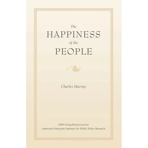 The Happiness of the People - Paperback