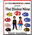 Little Brown Readers present... The Divine Nine - Paperback