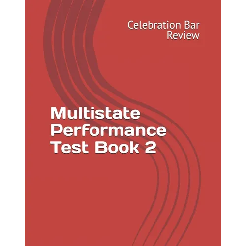 Multistate Performance Test Book 2