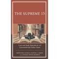 Supreme 15: Cases and Study Materials for AP Government and Politics Exam