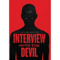 Interview with the Devil - Hardcover