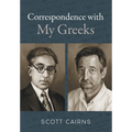 Correspondence with My Greeks - Hardcover