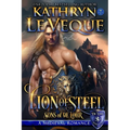 Lion of Steel: A Medieval Romance - Paperback