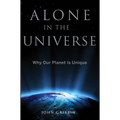 Alone in the Universe: Why Our Planet Is Unique - Paperback