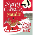 Merry Christmas Natalie - Xmas Activity Book: (Personalized Children's Activity Book) - Paperback