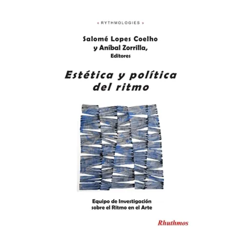 Estética y política del ritmo - Paperback