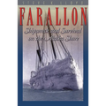 Farallon: Shipwreck and Survival on the Alaska Shore - Paperback