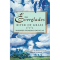 The Everglades: River of Grass - Paperback