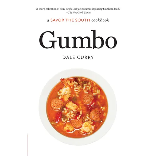 Gumbo: A Savor the South Cookbook - Paperback