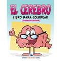 El Cerebro Libro Para Colorear (Spanish Edition) - Paperback