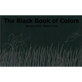 The Black Book of Colors - Hardcover