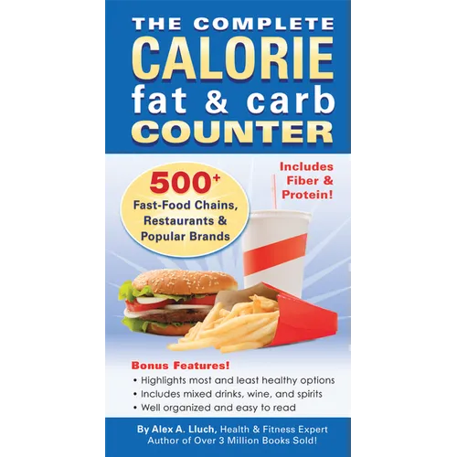 The Complete Calorie Fat & Carb Counter - Paperback