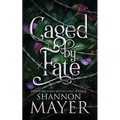 Caged by Fate - Paperback