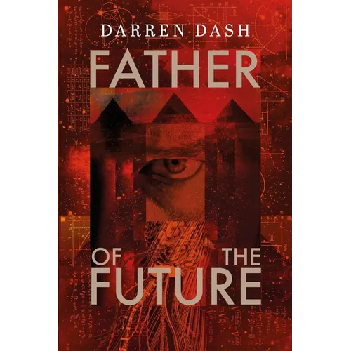 Father of the Future - Paperback